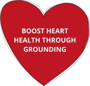 Boost Heart Health Through Grounding