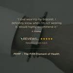 A customer review for a bracelet reads, I love wearing my bracelet. I definitely know when I'm not wearing it. Would highly recommend it, followed by a five-star rating and the text, PEMF - The Fifth Element of Health.